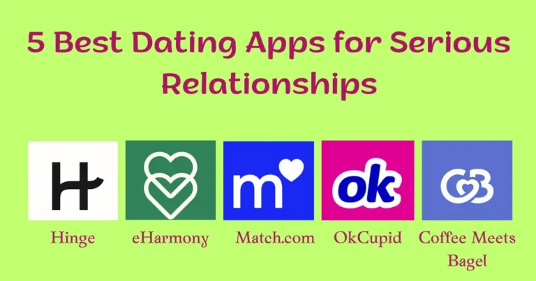 Best Dating Apps for Serious Relationships